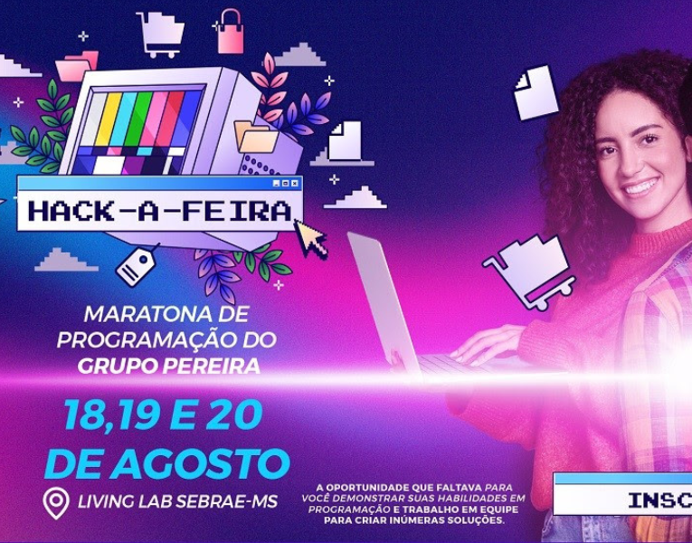 Grupo Pereira promove seu primeiro hackathon HACK-A-FEIRA